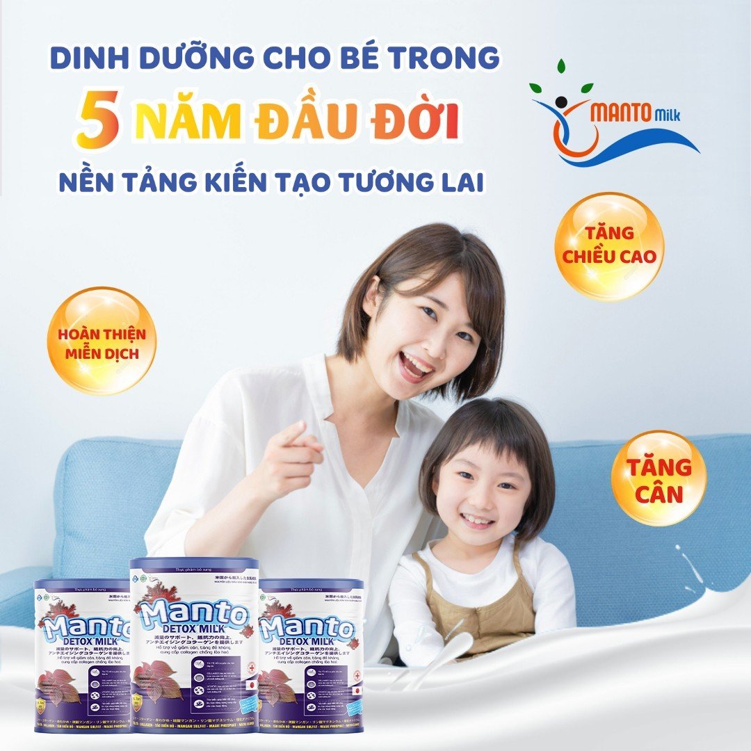  TRỢ THỦ MANTOMILK - NỀN TẢNG DINH DƯỠNG CHO TƯƠNG LAI CỦA TRẺ